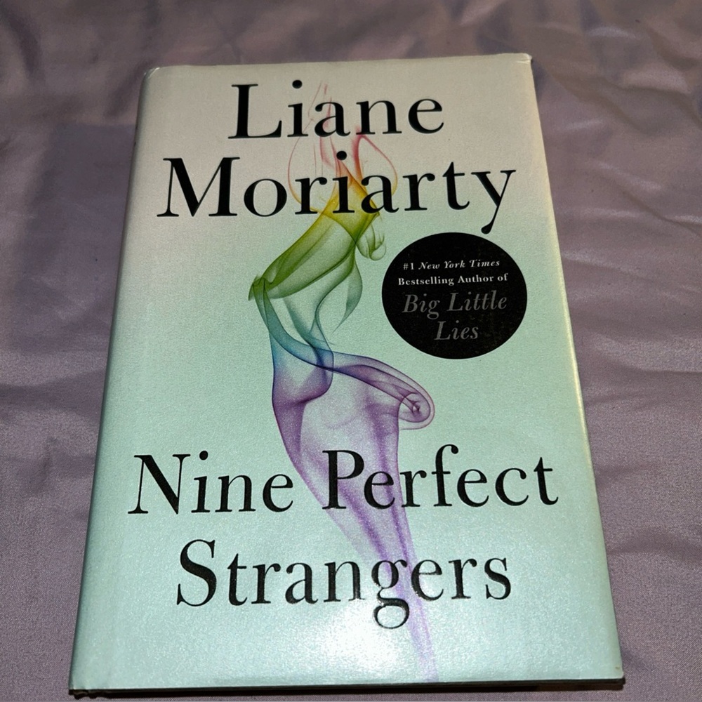 Nine Perfect Strangers by Liane Moriarty, 2018, Hardcover, 1st Edition